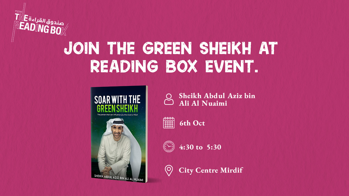 AMPublishersUAE's tweet photo. Join our esteemed author "Green Sheikh" in a dialogue session at Mirdif City Center.
Signed copies of his inspirational Book will be available!
Do not miss this invaluable opportunity! βοΈπ
#ReadingBox #DubaiCulture #Books #dubailaibrary #emirates #Reading https://t.co/ZT8mRCT6Pb