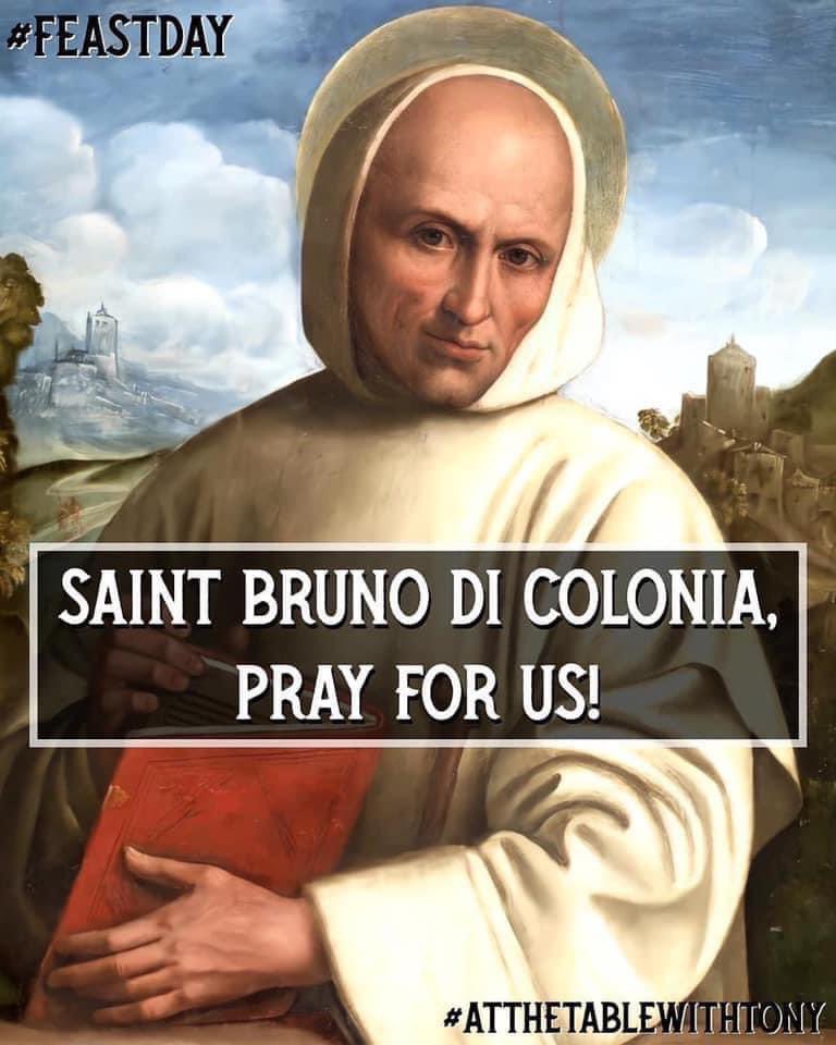 Saint Bruno di Colonia, Monk, pray for us!  He is the founder of the Carthusian Order.  He is the Co-#PatronSaint of #Calabria.  #FeastDay #AtTheTableWithTony #StatCruxDumVolviturOrbis