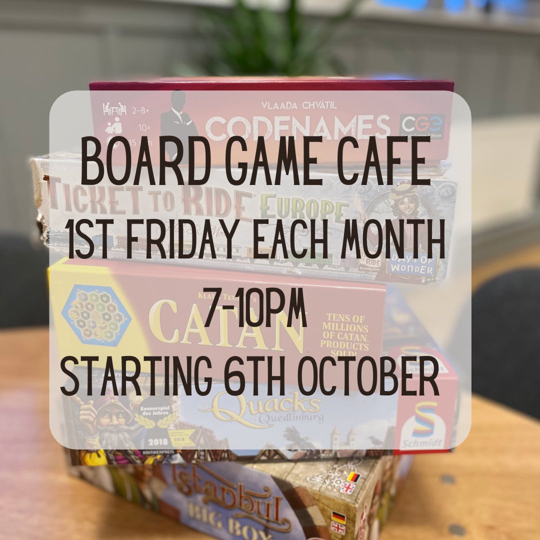 Board Game Cafe is back on tonight! 7-10pm, come along &amp; play one of our great collection of games or bring your own. Hot &amp; cold snacks for sale as well as amazing coffee (and other drinks for those non-coffee drinkers out there!)
