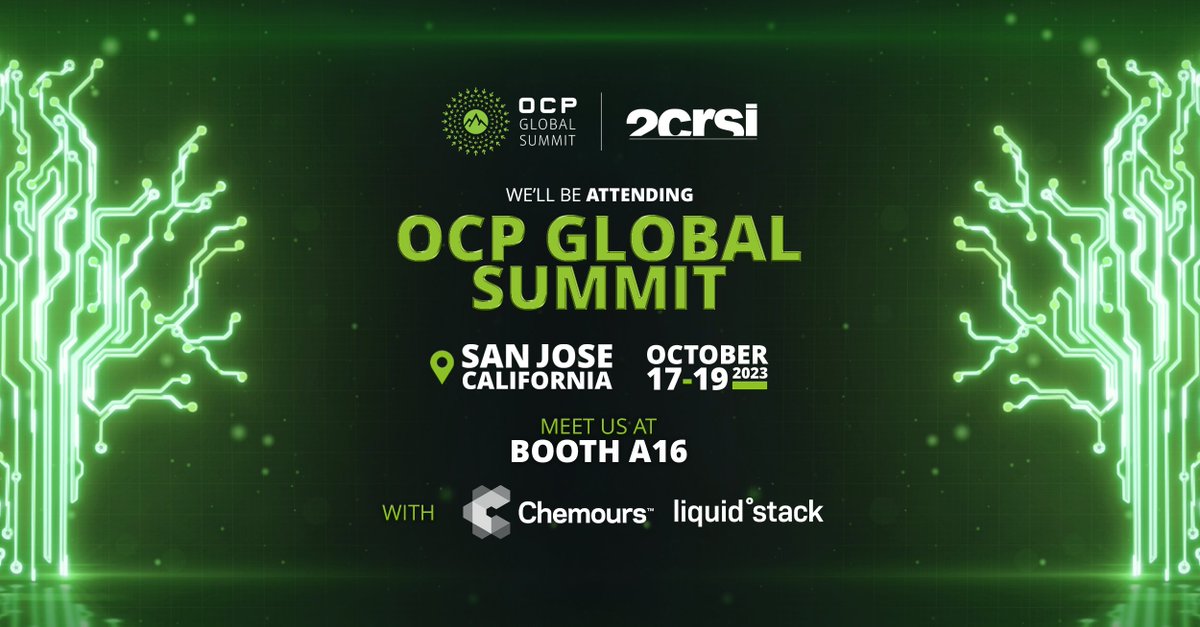 Meet us at OCP Global Summit 2023 at booth A16 with <a href="/chemours/">The Chemours Company</a> &amp; <a href="/liquid_stack/">LiquidStack</a>! 🤝

On 17-19 October, we're going to San Jose to attend the #OCPGlobalSummit.

See you there!

#OCP #servers #energyefficiency