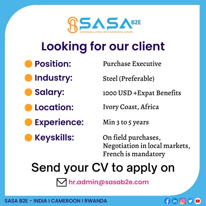 saasab2e's tweet image. #SASAB2E #PurchaseExecutive #Steel #IvoryCoast #Africa #job #hiringnow #hiringimmediately #hiringalert #hiring2023 #recruitment