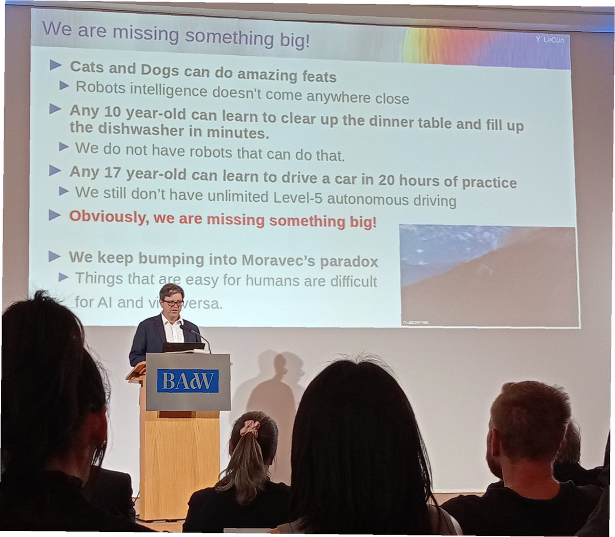 paultaylorbrain's tweet photo. @cas_lmu @ylecun @Meta @nyuniversity @GittaKutyniok Learned deeply from the talk  by @ylecun on what current deep learning approaches are missing e.g. any 10 year old can learn to clear up the dinner table in minutes but robots can't... Will tell my kids they should express their quintessential humanity and load the dishwasher https://t.co/0sMlu3d80G