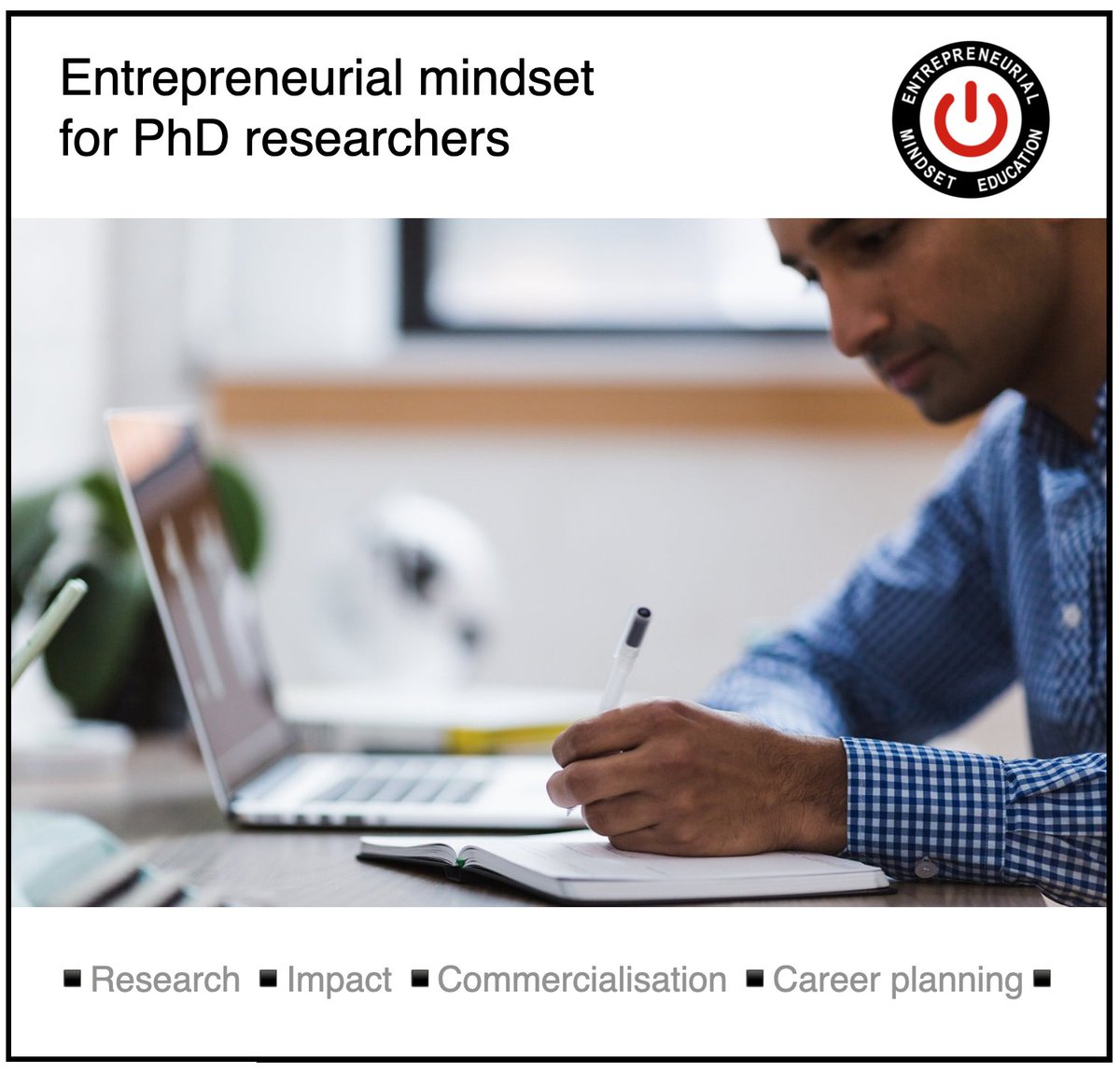 This interactive workshop is designed to help PhD researchers in any academic discipline to understand the entrepreneurial mindset and apply it in their research practice and career planning. entrepreneurial-mindset.education/awards#Entrepr…