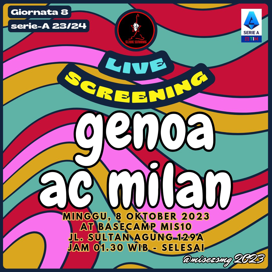 LIVE SCREENING SERIE-A gio 8 - Genoa vs AC MILAN - minggu, 8 Oktober 2023 - at Basecamp MIs10 "Jl. Sultan Agung 129A" - Jam 01.30 WIB s.d selesai - HTM 5/8K inc. Air Mineral &amp; seduluran
CP : 083842709097 Opik