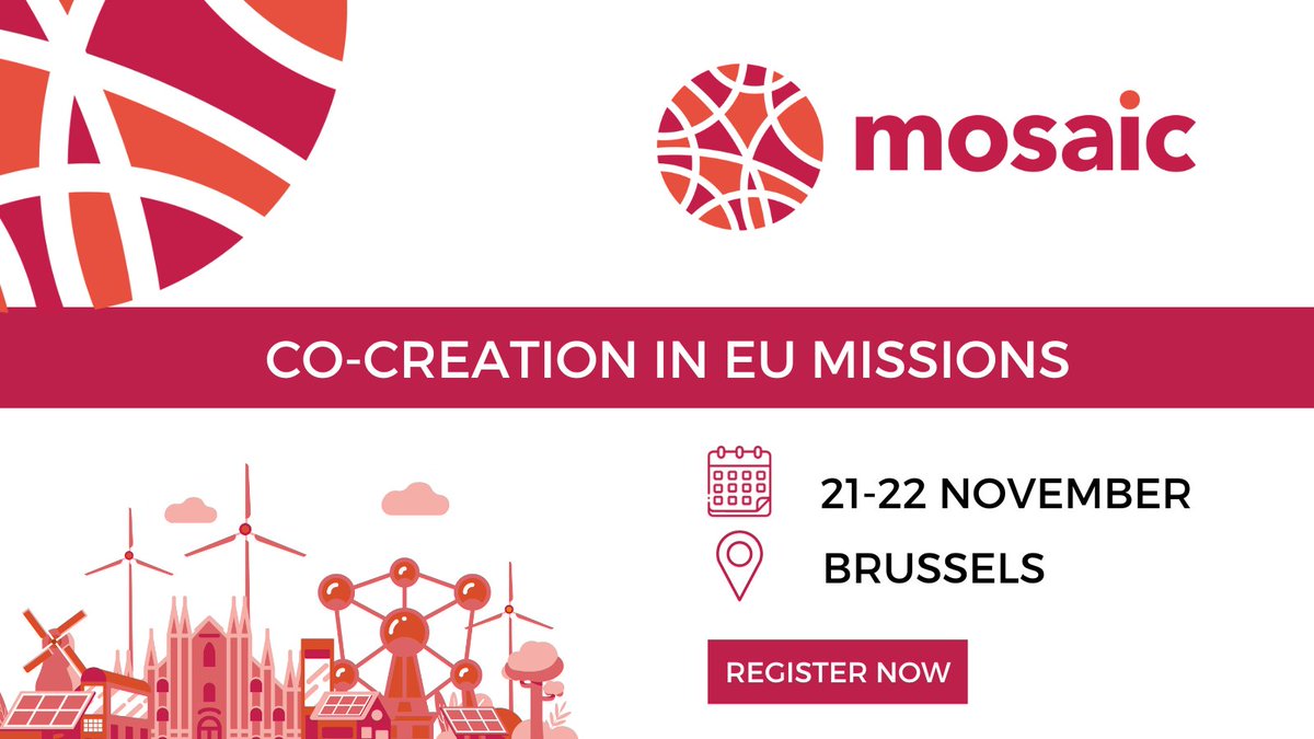 📢 Join #MOSAIC_EU in Brussels on 21-22 Nov for the 'Co-creation in EU Missions' event.  
🤝 Connect with experts, <a href="/EU_Commission/">European Commission</a> and city representatives to tackle #EUMissions challenges through #cocreation.  
Learn more and register: 👉 tinyurl.com/3bd72z66