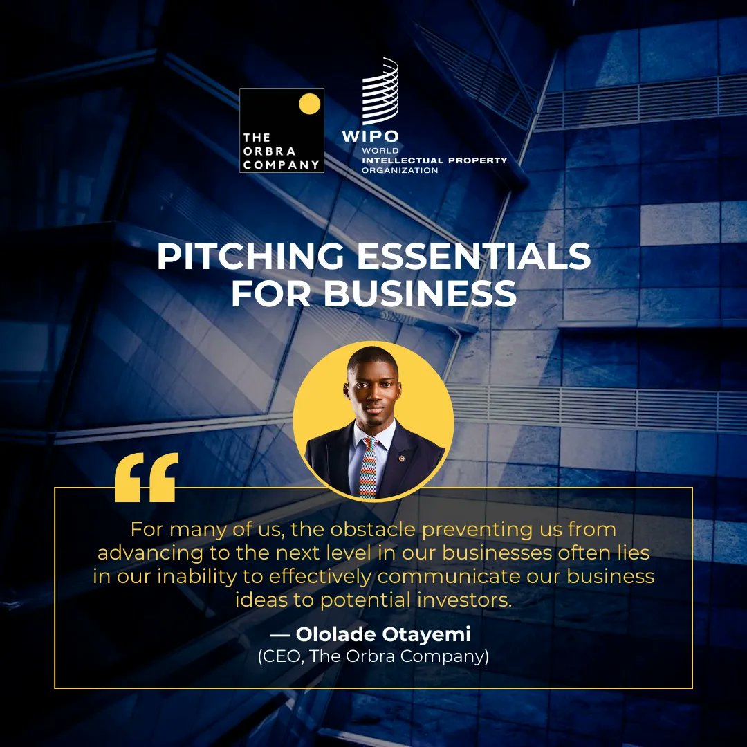 Theorbracompany's tweet image. Have you ever wondered why some people do better in pitch competitions? Here are some highlights that will help you from one of our sessions by @mr_orbra on &quot;Pitching Essentials for Business&quot;.
 #worldintellectualpropertyorganization #wipo2023 #intellectualproperty #pitching