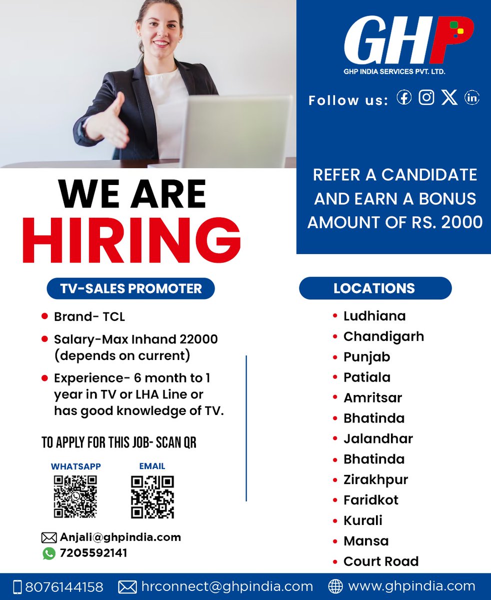 #HiringAlert
We are hiring TV Sales promoter with prior experience and knowledge of TV. The job is available at various locations in Punjab. 

To apply for this position,
Whatsapp us-8076144158
Mail id- hrconnect@ghpindia.com

#ghpindia #chandigarhjobs #punjabjobs #ludhiana