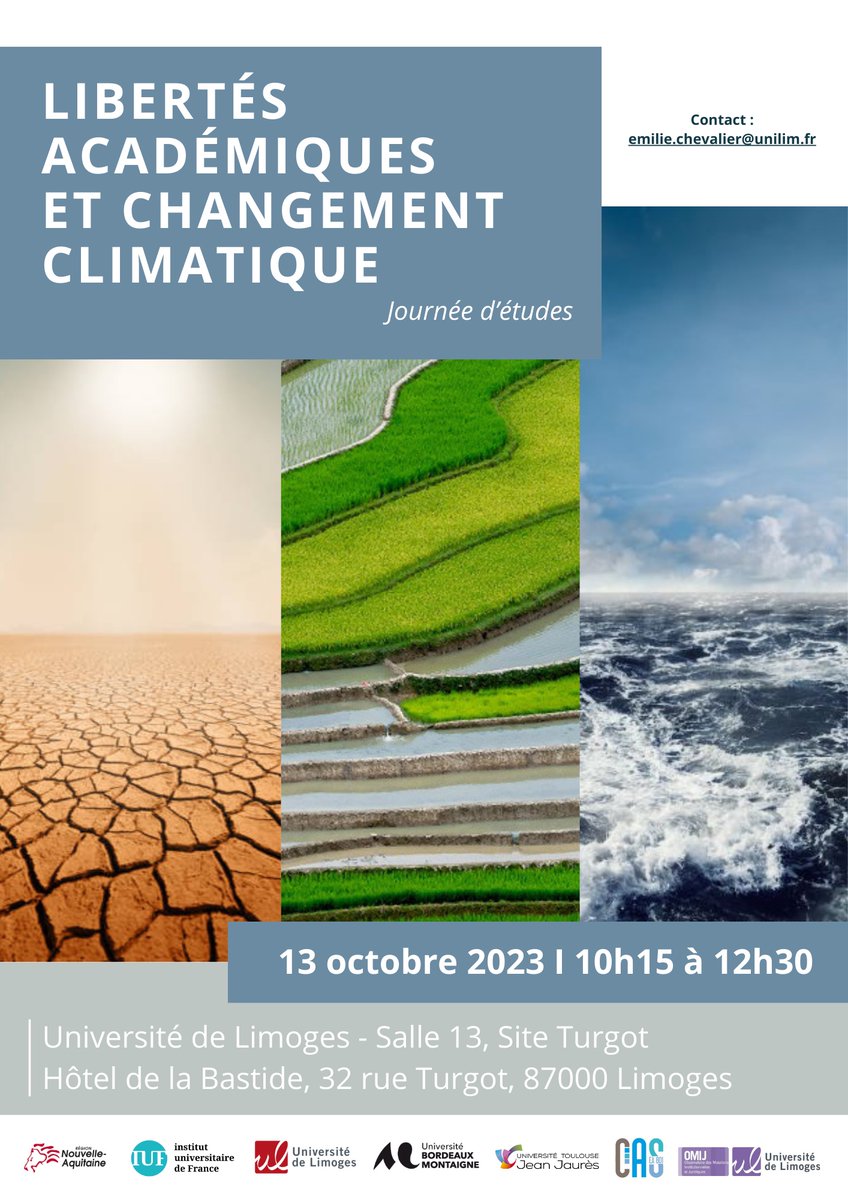Venez nous rejoindre à Limoges le 13 octobre prochain pour une matinée d'études :  Libertés académiques et changement climatique avec:

@JulieJebeile @Pak_Bosboeuf @aantoinehardy

Merci votre soutien :
@unilim @NvelleAquitaine @InstUnivFr @UBMontaigne @cas_ut2j @UnilimOMIJ 
1/2