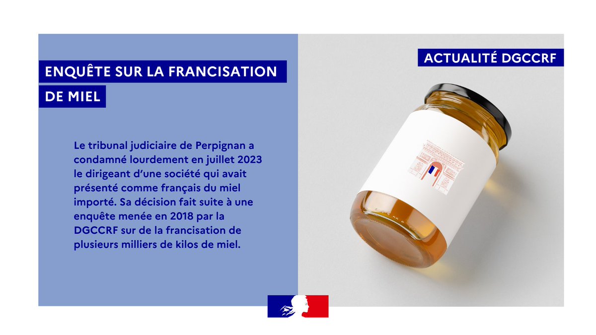 ⚠️ Enquête de la DGCCRF sur la francisation de miel : 50.000 € d’amende et 6 mois de prison pour le dirigeant d’une société qui avait présenté comme français du miel importé
👉bit.ly/3LQphdA