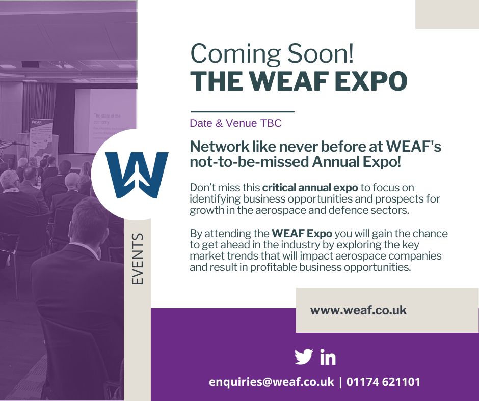 COMING SOON!
Network like never before at WEAF's not-to-be-missed #AerospaceAnnualExpo! 

#WEAF #aerospaceindustry #Aerospace #WEAFevent #defencesector #networking #aerospaceinsights #aerospacechallenges #aerospacesolutions