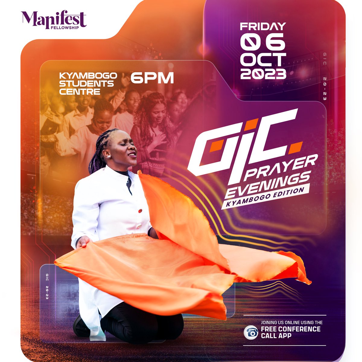 ManifestUganda's tweet photo. 🛐Join us TODAY Friday 6th October 2023 for the GIC PRAYER EVENINGS KYAMBOGO EDITION at Kyambogo Students Centre, Kyambogo University at 6pm EAT.

Stream the session LIVE on the Free Conference Call App (Link will be shared)

#GIC2023 #RiseAndPray https://t.co/DcsvQhqGA6