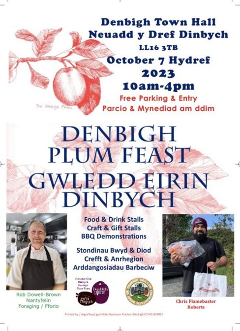 Galwch heibio ein stondin yng Ngwledd Eirin Dinbych. yfory  Cyfle, rhad ac am ddim, i ennill basged o nwyddau.
Do visit our stall at the Denbigh Plum Feast tomorrow. Enter the free prize draw for a hamper of goods.