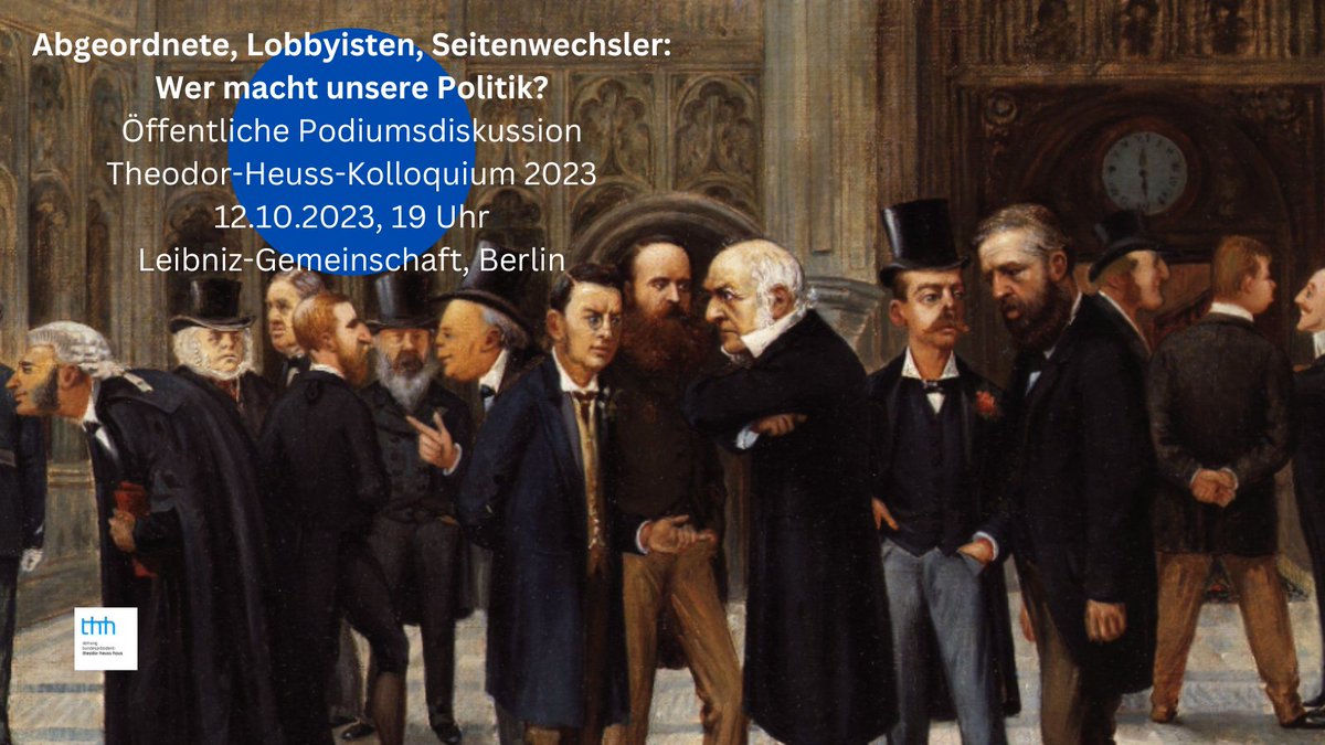 Abgeordnete, Lobbyisten, Seitenwechsler: Wer macht unsere Politik? Öffent. Podium beim Theodor-Heuss-Kolloquium, 12.10., 19 Uhr, Leibniz-Gemeinschaft #berlin u.a. mit <a href="/katarinabarley/">Katarina Barley</a> <a href="/ImkeDierssen/">Imke Dierßen (@imkedierssen.bsky.social)</a> <a href="/lobbycontrol/">LobbyControl - (wir haben X verlassen)</a> , Jens Engels <a href="/MachtGeschichte/">Institut für Geschichte Darmstadt</a> u. <a href="/KGParl_de/">KGParl</a> t1p.de/9hhbs