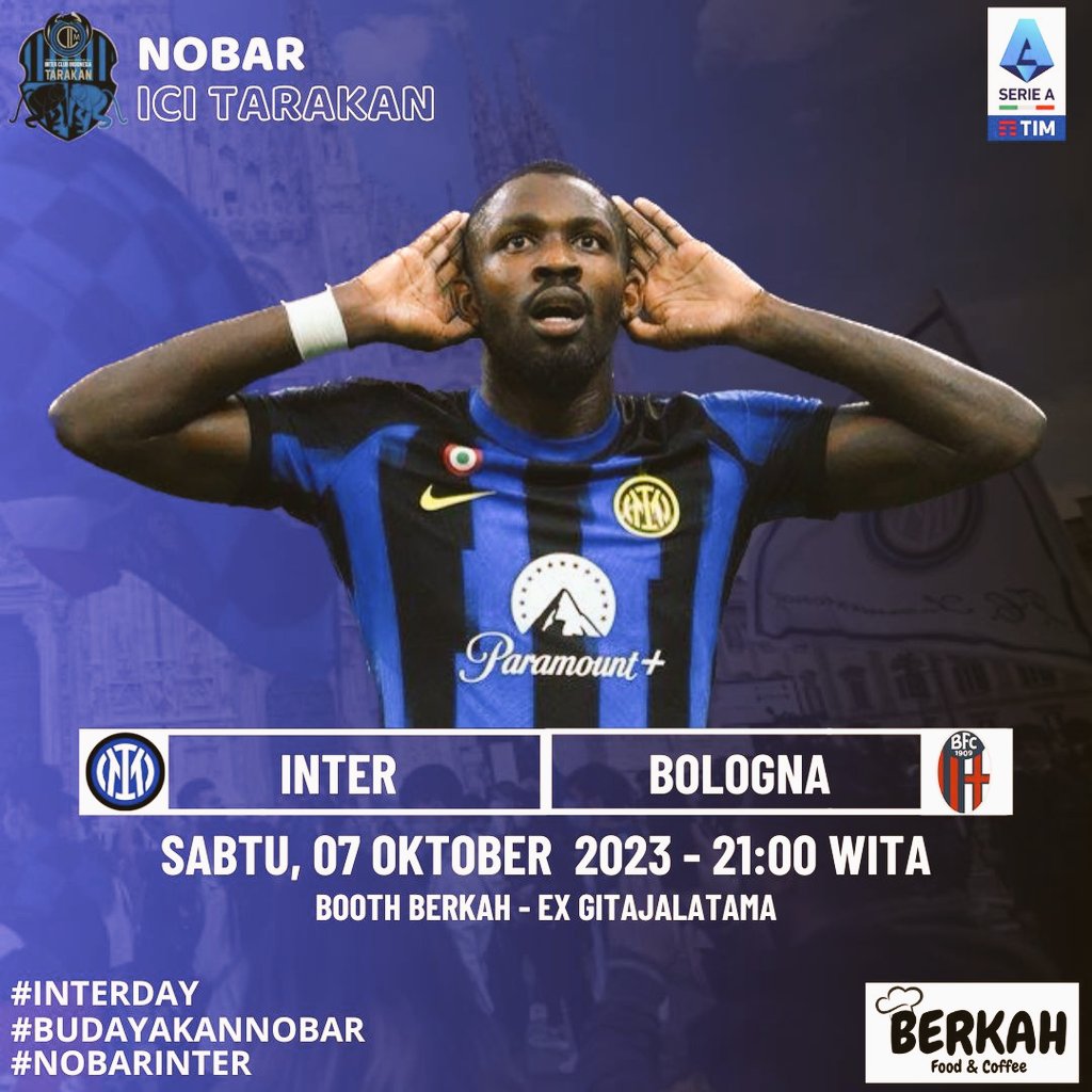 ICI Regional Tarakan
menyajikan:

Nonton Bareng

🅸🅽🆃🅴🆁
🆅🆂
🅱🅾🅻🅾🅶🅽🅰

🗓 Sabtu, 7 Okt 2023
⏰ O.G: 20.00 WITa
🏠 Cafe Berkah
☎ 0852-5118-5313
👕 ICI/Inter

#ForzaINTER
#BudayakanNobar
#InterBologna