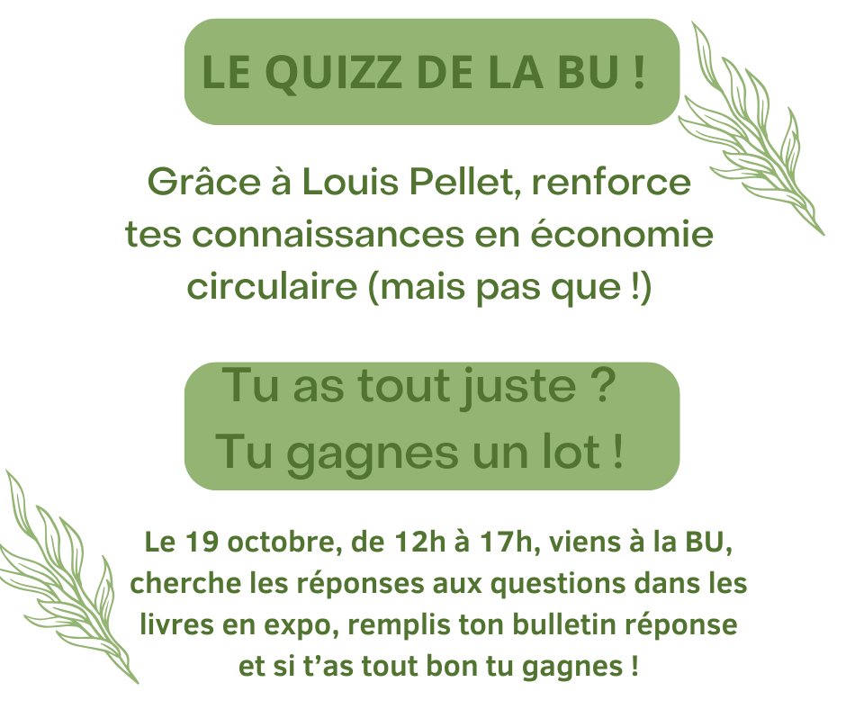 Le 19/10, la BU Ferry vous invite à participer au grand quizz de l'économie circulaire ! Tous les bulletins justes recevront un lot ! (remis lors du pot convivial qui suivra la conférence) @bulshamu @editionsfolio @busciencesamu @budroitamu @busanteamu @Biblio_amu