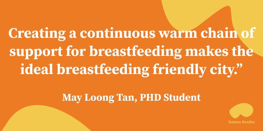 PHD Student May Loong Tan is currently studying what makes a city breastfeeding friendly. She believes that breastfeeding support should span across every sector a mother and her baby comes into contact with throughout their breastfeeding journey. buff.ly/3rDhXey 
 #nbw