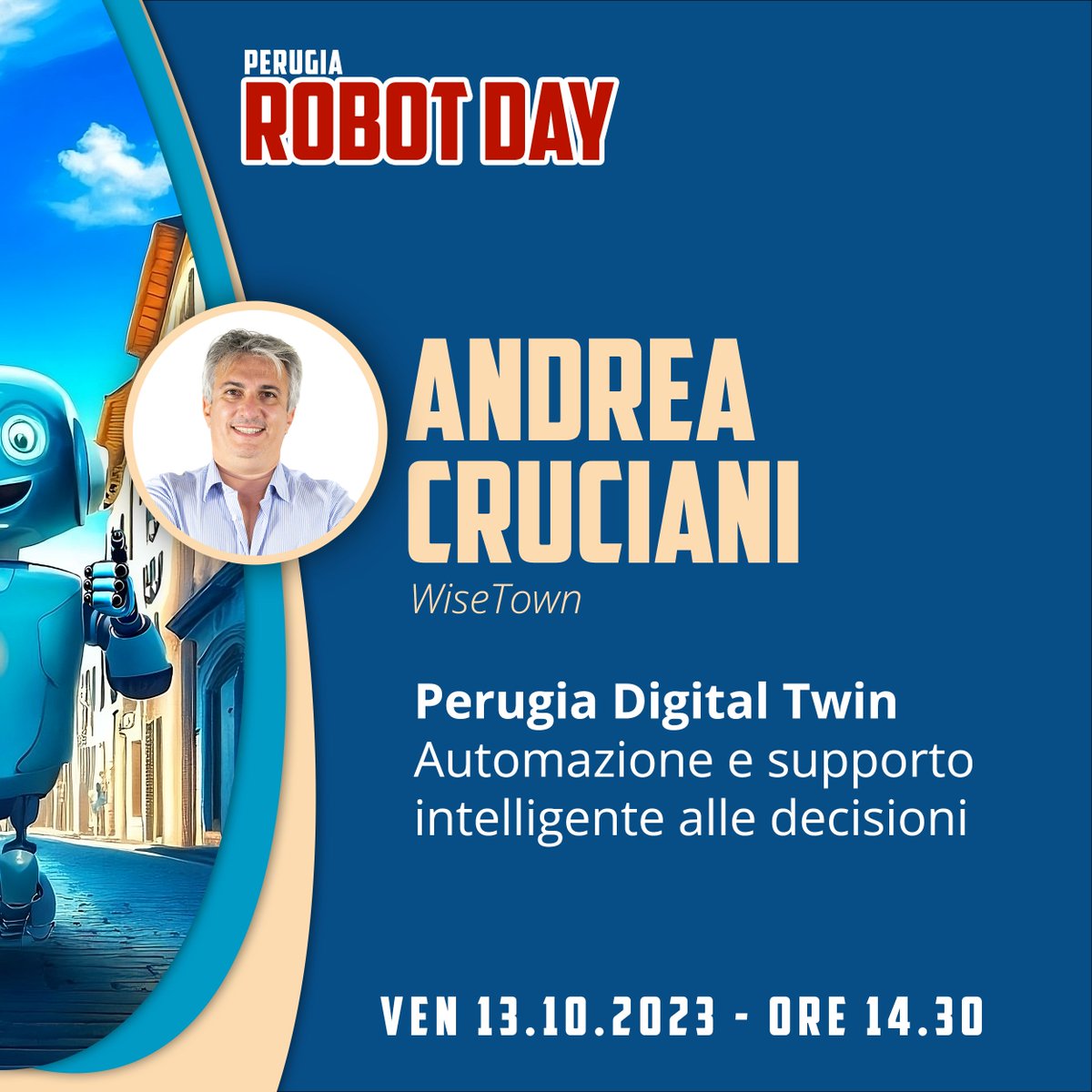 🤖 Robot day in arrivo! Non perdete l'intervento di Andrea Cruciani, CEO di <a href="/TeamDevTech/">TeamDev</a> e fondatore di <a href="/WiseTownProject/">WiseTownProject</a>, che parlerà di #PerugiaDigitalTwin. 
Live su YouTube: youtube.com/@fiwareinnovai… #smartcity #DIH #digitaltwin #perugiadigitaltwin
<a href="/comunediperugia/">COMUNEDIPERUGIA</a>