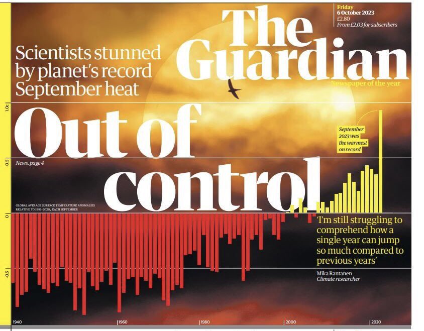 This is what every front page should look like every day until every person on this planet - not least our leaders - wakes up to the fact we need to drastically change how we live our lives if our families are going to survive what’s coming.