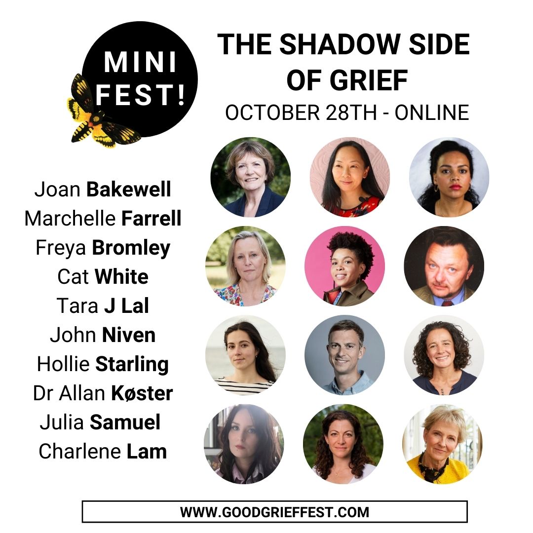 FREE MINI-FEST! THE SHADOW SIDE OF GRIEF. On Oct 28 we ease into some painful aspects of grief like regret & loneliness. We also consider the complexities of bereavement by suicide. And there will be hope, as we share stories on finding refuge in nature. goodgrieffest.com/events