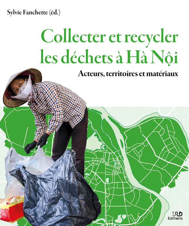 #VendrediLecture |👉 'Collecter et recycler les déchets à Hà Nôi', le dernier ouvrage #IRDEditions vient de sortir ! ♻️Un livre incontournable pour tout public intéressé par la gestion des #déchets, enjeu majeur pour le dév. d'une #VilleDurable ▶️editions.ird.fr/produit/687/97… #CESSMA
