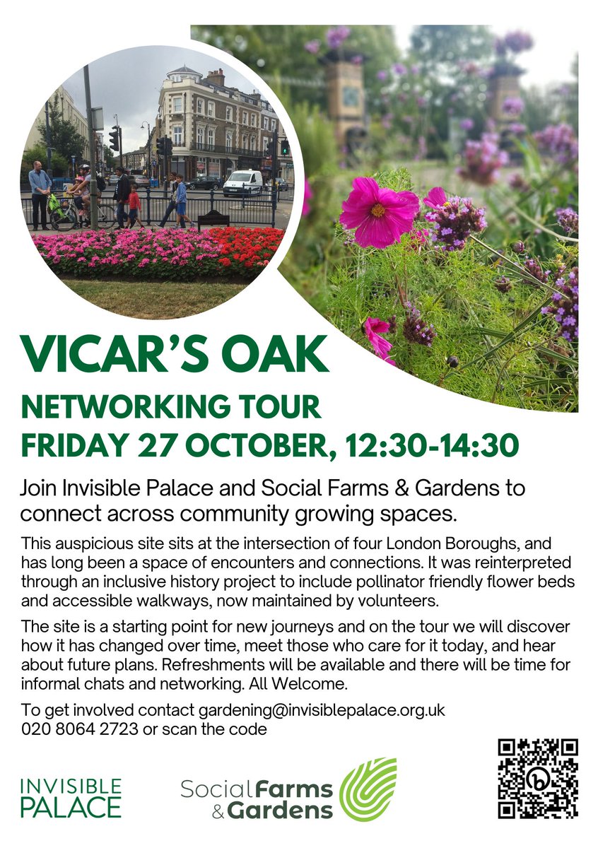 Join Invisible Palace & @SFarms_Gardens for a Vicar’s Oak Networking Tour to connect across community growing spaces. Friday 27th October 12:30pm - 2:30pm 📅 All welcome! To get involved, please contact gardening@invisiblepalace.org.uk ✉ or phone 020 8064 2723 📞 #CrystalPalace