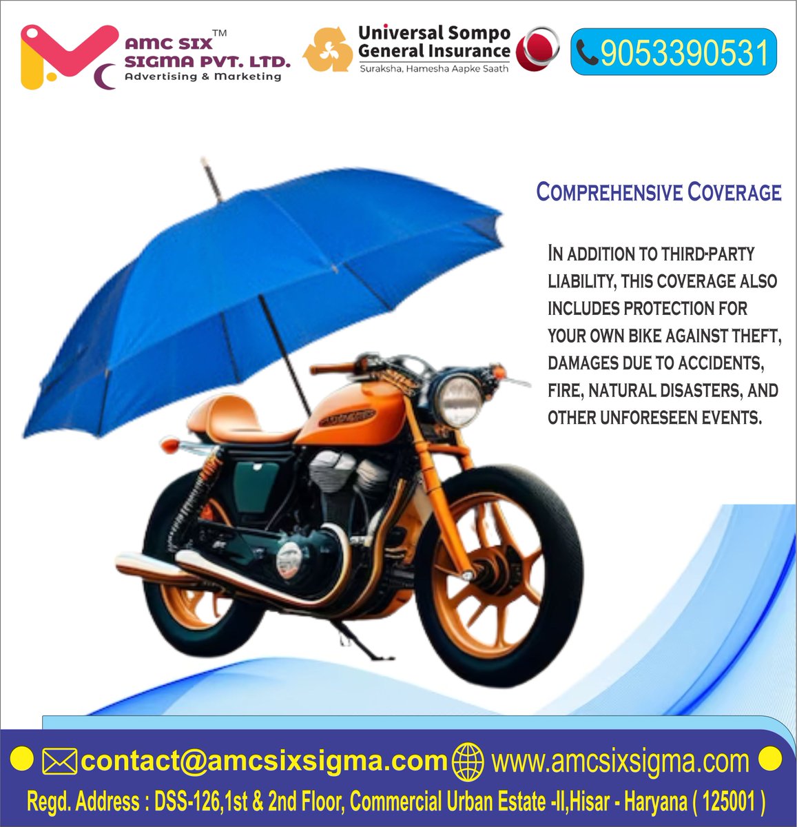 amcsixsigma's tweet image. 🏍️🛡️ "Ride Secure, Ride Smart: Universal Sampo Two-Wheeler Comprehensive Insurance!" 🛵🌟
Your two-wheeler isn't just a mode of transportation; it's an extension of your freedom and style. 🛣️🏍️ #UniversalSampoInsurance #TwoWheelerInsurance #RideSecure #InsureYourFreedom🛵🌈
