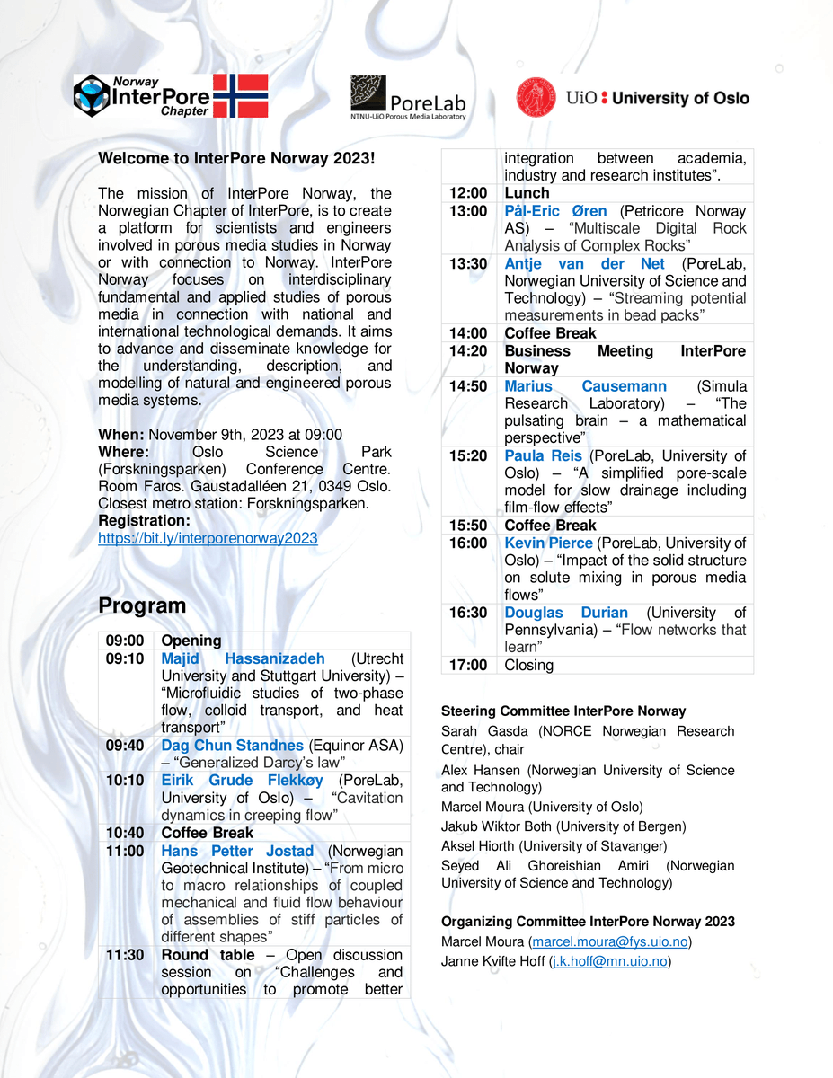 RealMarcelMoura's tweet photo. InterPore Norway 2023 will be held in Oslo on the 9th of November. The workshop will be hosted by PoreLab and the University of Oslo and will take place in the Oslo Science Park.

Registration: https://t.co/ORfXORmILl

@PoreLab_SFF @NjordUiO @Fysikk_UniOslo @InterPoreTweets https://t.co/jqbV96lVus