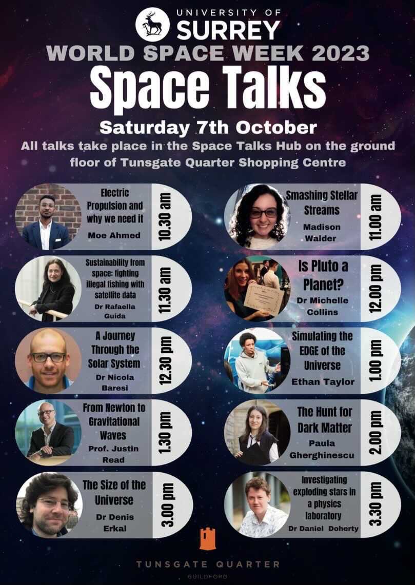 Here’s tomorrows amazing lineup of speakers for #WorldSpaceWeek2023!! Join us at Tunsgate Quarter shopping centre &amp; the top of Guildford High Street for awesome space themed activities tomorrow! <a href="/UniOfSurrey/">University of Surrey</a> <a href="/surreyastro/">Surrey Astrophysics</a> <a href="/SpaceAtSurrey/">Surrey Space Centre</a>