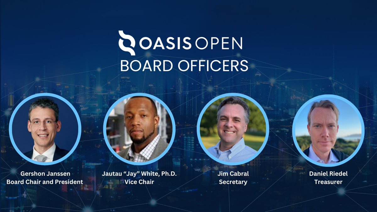 OASISopen's tweet photo. Congratulations to our Board officers: Gershon Janssen, Board Chair and President; Jautau "Jay" White, Ph.D., Vice Chair; Jim Cabral, Secretary; and Daniel Riedel, Treasurer. Thank you for your leadership and commitment to OASIS! 
#opensource #openstandards #Board #collaboration https://t.co/2MwGT1docQ