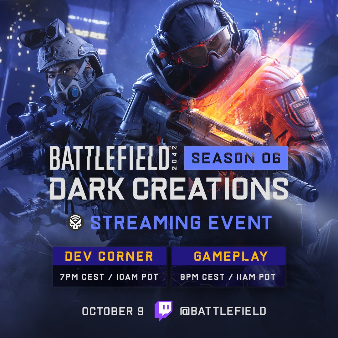 Battlefield on X: Join us on Monday, October 9 to be the first to watch  LIVE gameplay of #Battlefield 2042 - Season 6: Dark Creations. 🎙️ Dev  Corner: 7PM CEST / 10AM