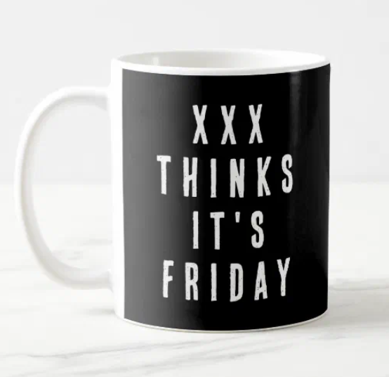 AlphaDesign_100's tweet photo. Looks like Dwight got it right today! It's finally Friday 🎉. Customize this mug with your coworker's name for a fun and thoughtful office gift. #DunderMifflin #TheOfficeFans #JimHalpert #MichaelScott #ThatWhatSheSaid #PamBeesly #Scranton #DwightSchrute https://t.co/mgMt09A24q https://t.co/NItYhVY67X