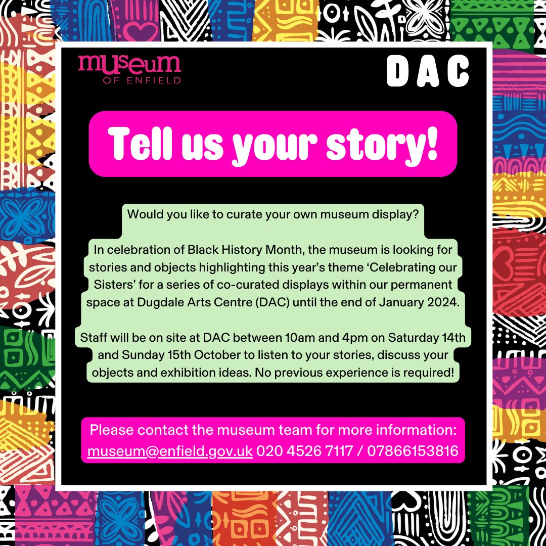 Help us spread the word!  To celebrate #BHM📷 we are looking for local stories and objects linking with this year's theme 'Celebrating our Sisters' for a series of co-curated displays.  #salutingoursisters #celebratingoursisters #BHM2023 #dugdaleartscentre #museumofenfield