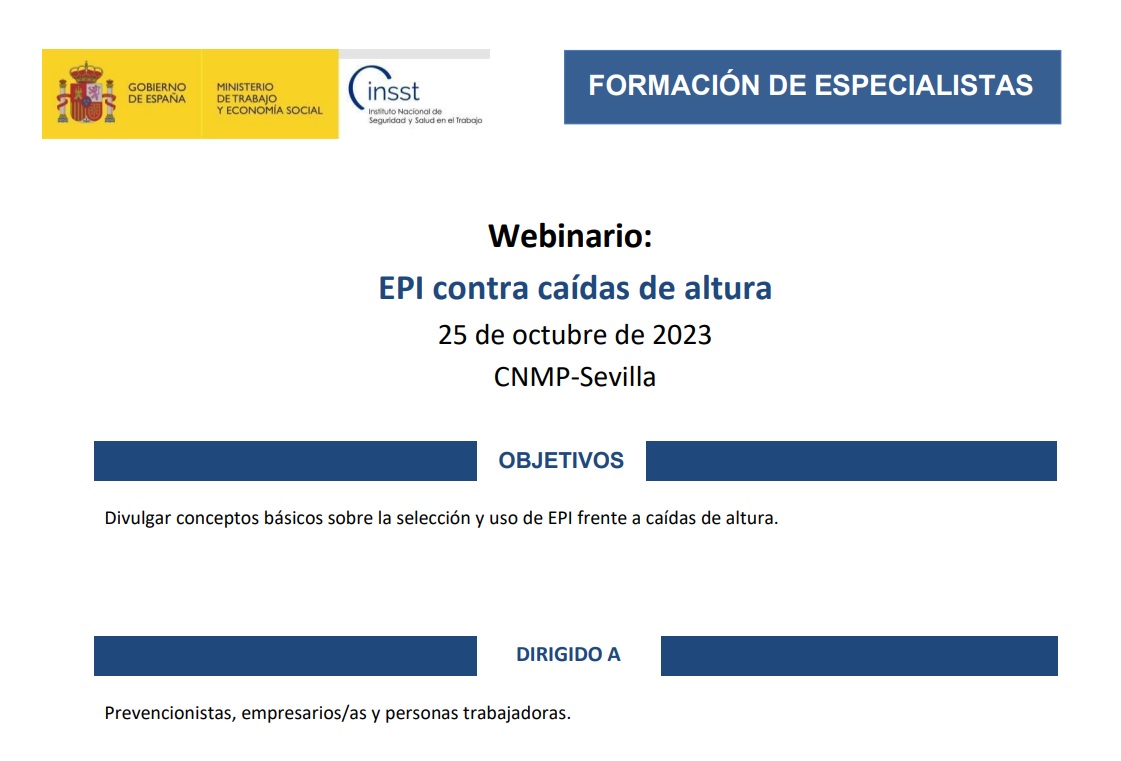 INSST_MITES_GOB's tweet image. 📢 Próximo webinario sobre EPI contra caídas de altura
🎯Conoce los conceptos básicos sobre la selección y uso de EPI frente a caídas de altura
🗓️ 25 de octubre
📌 CNMP - Sevilla

Inscríbete aquí👉 run.gob.es/pdja211c
#INSST