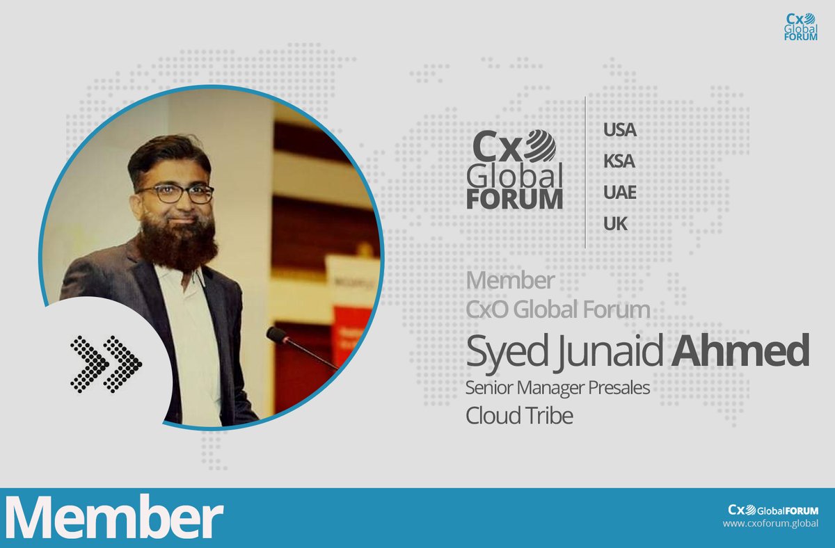 CxO Global Forum would like to welcome Syed Junaid Ahmed Senior Manager Presales Cloud Tribe to join the community as member.
Want to be a part of thought leaders community?
join now : cxoforum.global/cxo-global-mem…
#cxoglobalforum #thoughtleaders