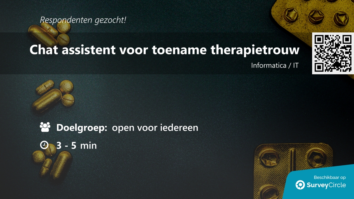daily_research's tweet image. Respondenten gezocht voor onderzoek!

Onderwerp: &quot;Chat assistent voor toename therapietrouw&quot; surveycircle.com/F8K8FR/ via @SurveyCircle #fontys

#UserTest #interface #gebruiksvriendelijkheid #schalen