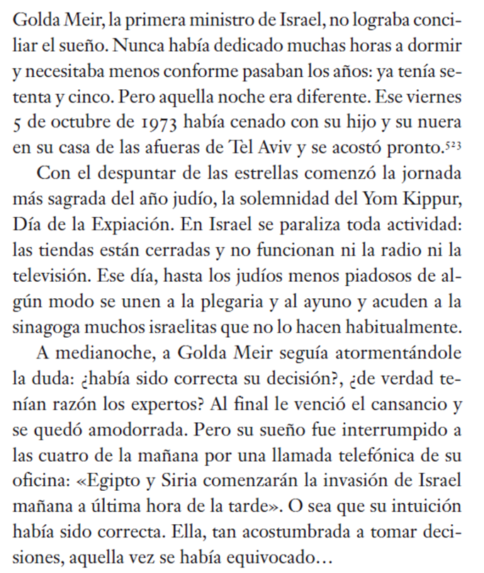 CarlesMCanals's tweet photo. Hoy hace 50 años empezó la Guerra del Yom Kippur. A este episodio dedico el capítulo de mi libro "Decisiones críticas" titulado: 'Valorar adecuadamente la información. La guerra del Yom Kippur (1973)'. Publicado por @EdAlfabeto @PlataformaEdit Reproduzco los párrafos iniciales https://t.co/wl439hCioA