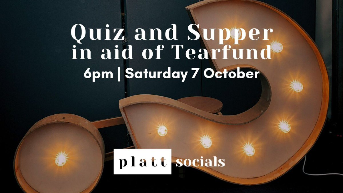 plattchurch's tweet photo. We'd love for you to join us for a Quiz and Supper in aid of Tearfund TOMORROW! You can come along for both or just the quiz, and the evening starts at 6pm. If you know you plan to come, it would be really helpful if you could sign up but you can also just show up on the night. https://t.co/KWVcuJrF7C