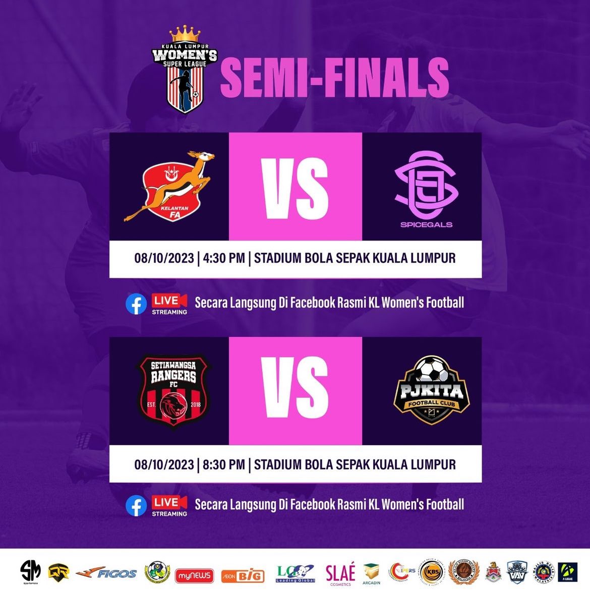 JADUAL PERLAWANAN SEPARUH AKHIR KUALA LUMPUR WOMEN'S SUPER LEAGUE 2023.

Mana yang dekat boleh turun ke stadium yang berhampiran.

Jom bersama memberikan sokongan kepada bakal bintang bola sepak negara.

KLWSL - Disini Lahirnya Bintang.💫