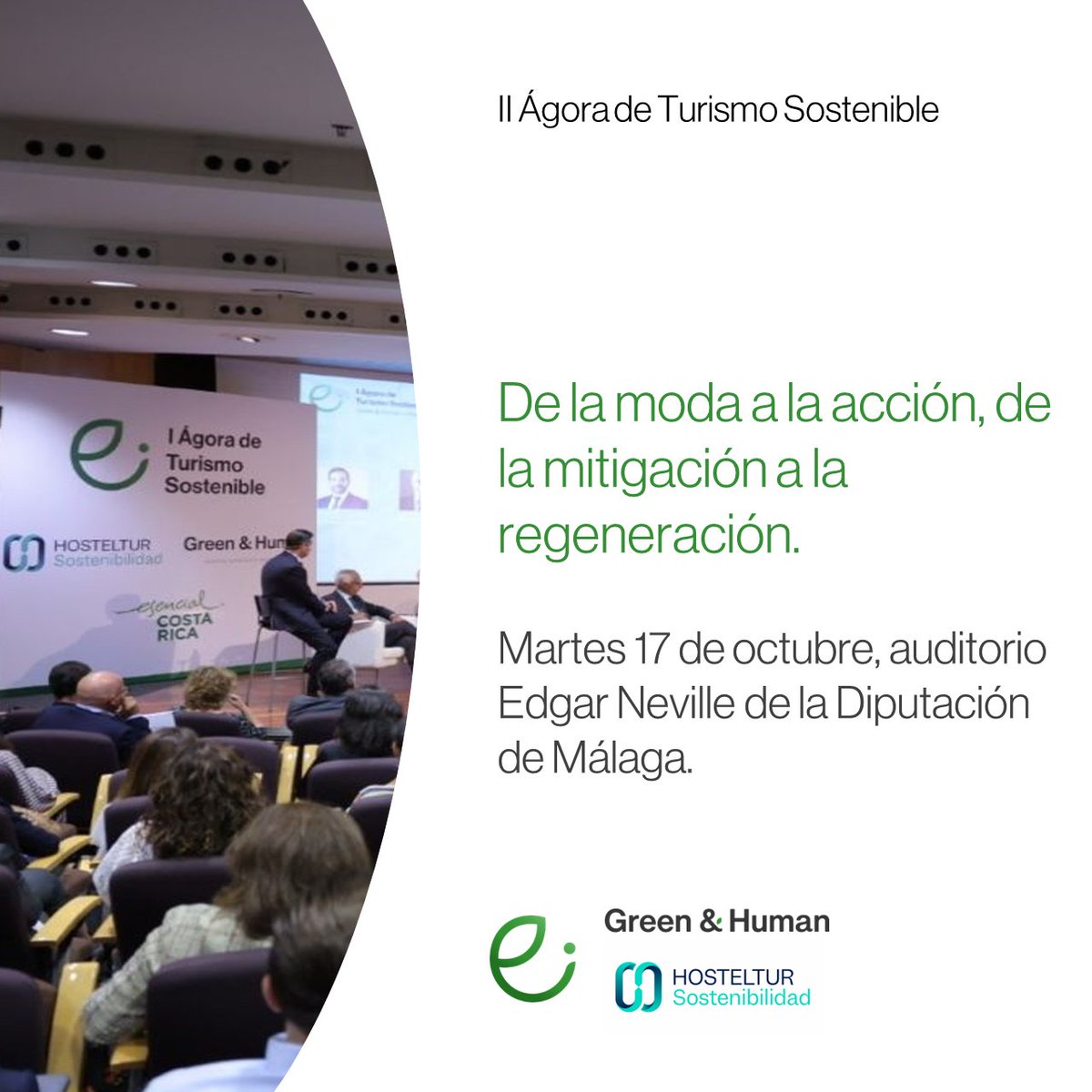 Green &amp; Human y <a href="/hosteltur/">hosteltur</a> organizan el próximo 17 de octubre el II Ágora de #turismosostenible en el Auditorio Edgar Neville (<a href="/diputacionMLG/">Diputación de Málaga</a>). 

En este encuentro participarán algunas de las marcas más relevantes en la industria.

Inscríbete:
👉hosteltur.com/evento/de-la-m…