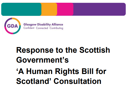 GDA have published our response to the Scottish Government's Consultation on 'A Human Rights Bill for Scotland'.

Disabled people's voices are vital to make sure this Bill is fit for purpose &amp; adequately protects our rights within the UNCRPD.

Read here👇
gda.scot/resources/gda-…