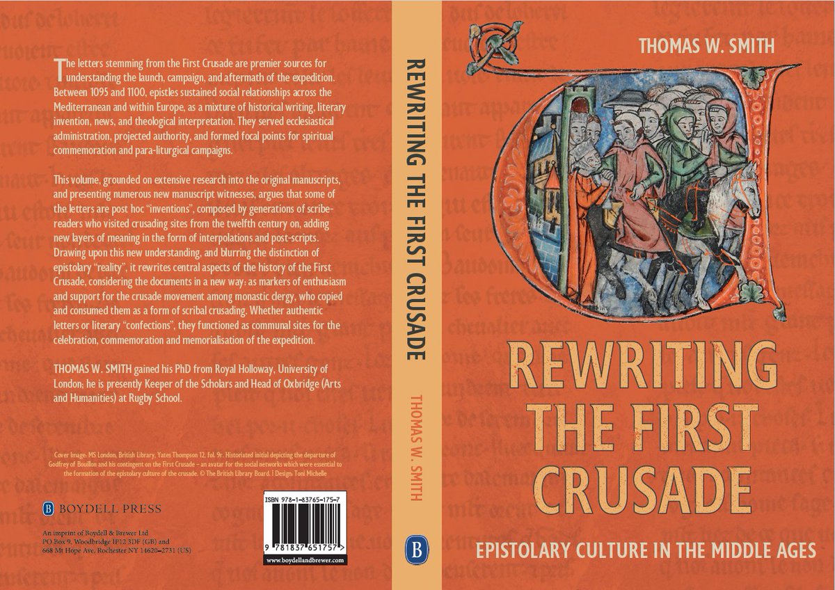 Forthcoming book by Thomas Smith (History Dept.), Rewriting the First Crusade, forthcoming @boydellbrewer. Thanks to @CanaryCaroline, @WilliamPurkis + all at Boydell, including Toni Michelle for cover design. Hopefully of interest to @latineast members. boydellandbrewer.com/9781837651757/…