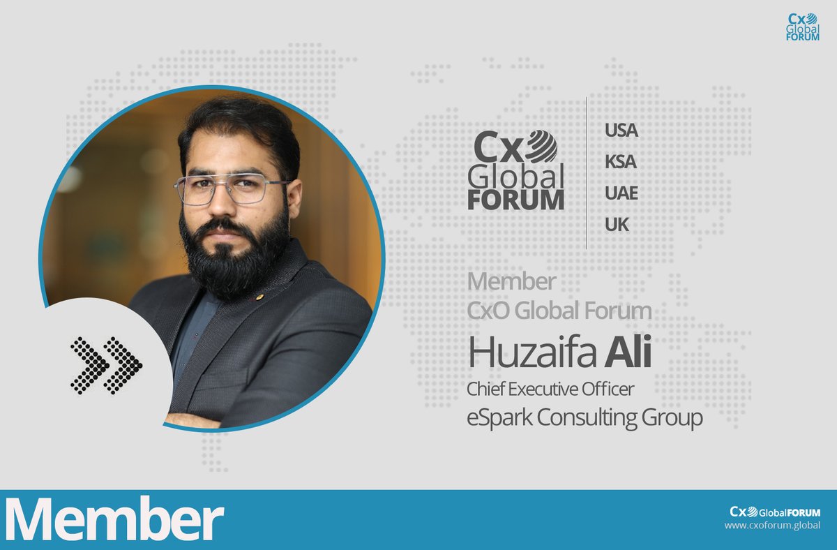 CxO Global Forum would like to welcome Huzaifa Ali, CEO eSpark Consulting Group to join the community as member.
Want to be a part of thought leaders community?
join now : cxoforum.global/cxo-global-mem…
#cxoglobalforum #thoughtleaders