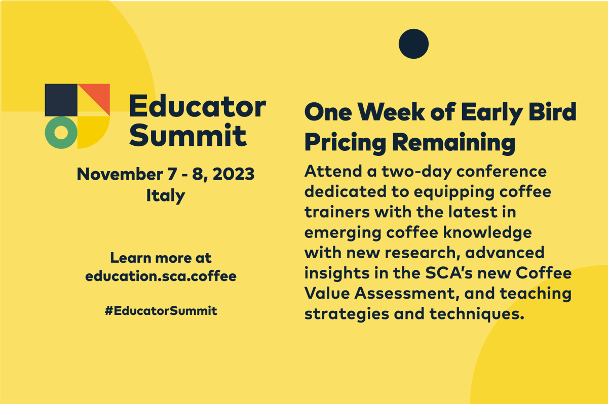SpecialtyCoffee's tweet photo. 🐦 One week left to take advance of early bird pricing for #EducatorSummit! Learn about ticket options and pricing at: https://t.co/XwMUOhkzde https://t.co/6bZUwFHaQc