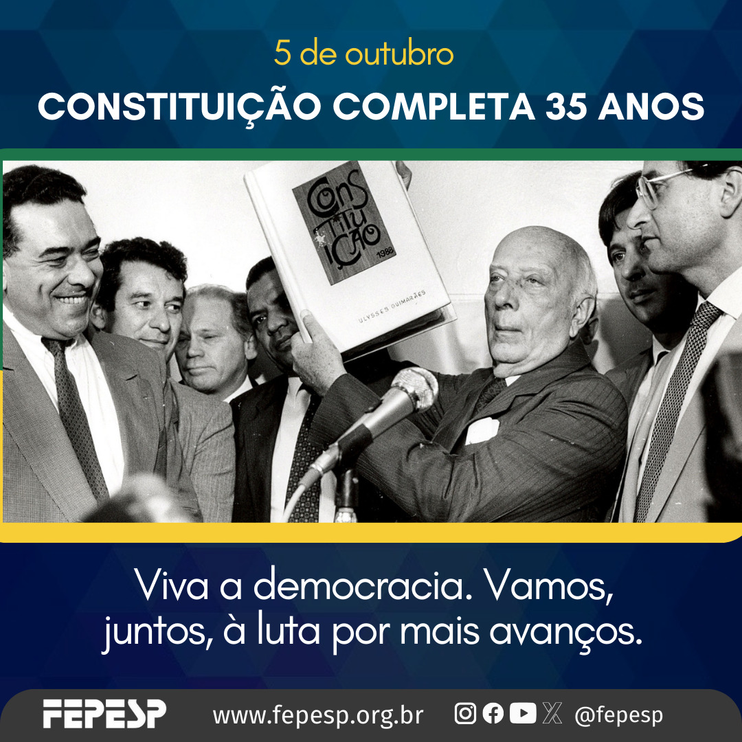 fepesp's tweet image. A FEPESP CELEBRA O ANIVERSÁRIO DA NOSSA CONSTITUIÇÃO
Obra construída pelo processo social em ascensão, a "Constituição-cidadã' coroou o processo de lutas contra o esbulho, o arbítrio, a ilegalidade e a violência estatal. 
Leia - fepesp.org.br/noticia/fepesp…