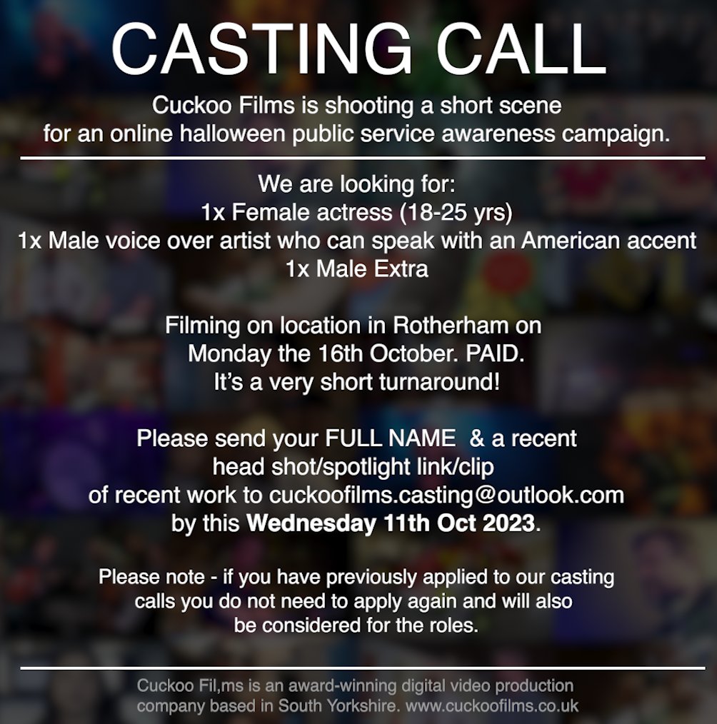 CuckooFilms's tweet image. New Casting Call! 🎬#casting #castingcall #sheffield #rotherham #sheffieldactress #sheffieldactors