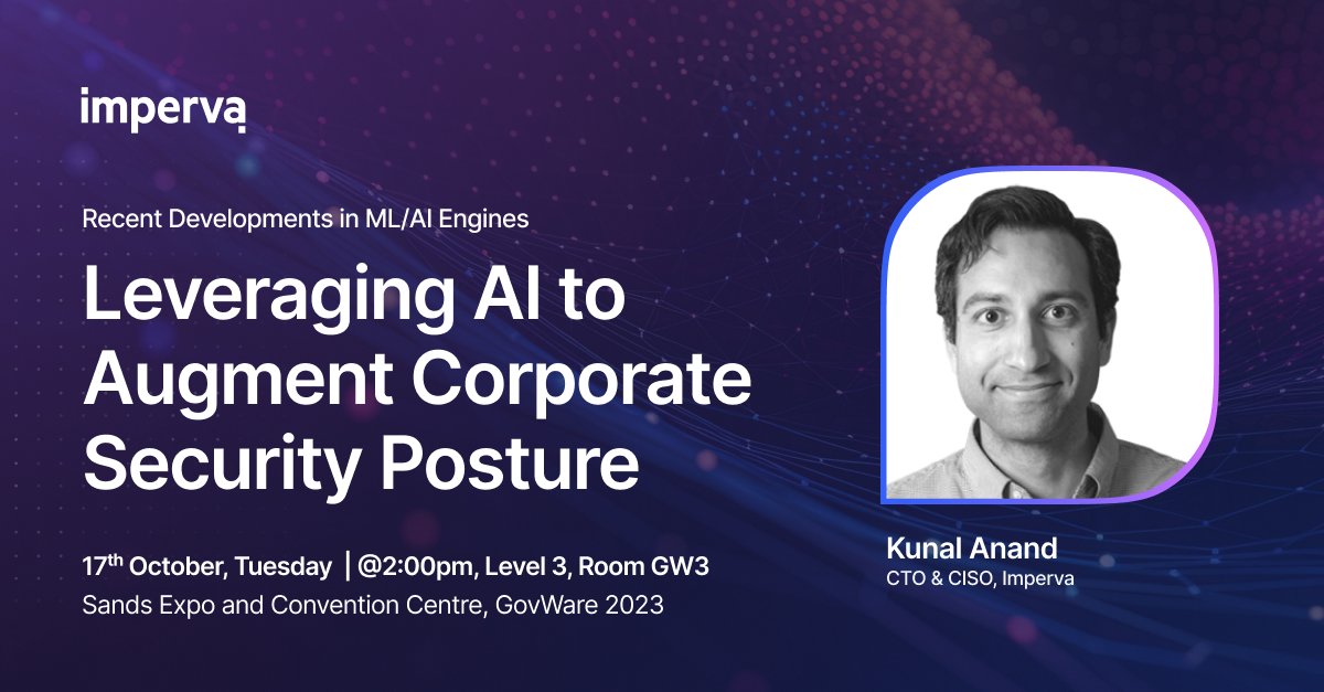 AmyMccormickGVP's tweet photo. Join @ka, @Imperva CTO &amp; CISO, at @GovernmentWare to learn how to leverage AI tools to augment your corporate security posture, streamline security alerting, and more.

Get the details 👉 https://t.co/jwmVeqheou 

#GovWare2023 https://t.co/Plo8kzMObC
