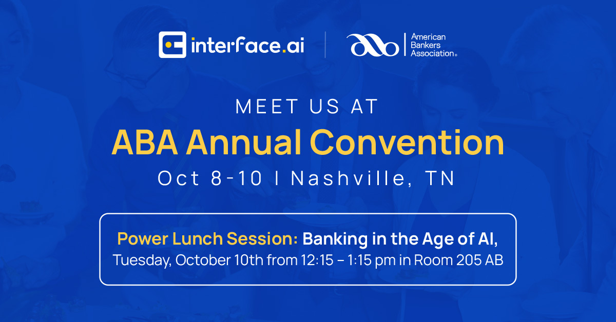 interfaceAI's tweet image. We are thrilled to announce that we will be attending ABA Annual Convention 2023!

Session Details: Power Lunch Session
Topic: Banking in the Age of AI
Date: October 10, 2023
Time: 12:15 p.m. – 1:15 p.m CST
Venue: Nashville, TN

#ABA #annualconvention #interfaceAI #banks