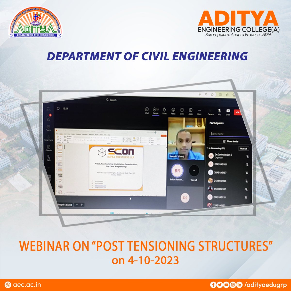 AdityaEduGroup's tweet photo. Exploring the Future of Construction: The Department of Civil Engineering hosted an enlightening online webinar titled "Post Tensioning Structures" on 4th October 2023 through ISSE Student’s Chapter unveiling Innovation and Excellence in Construction.
#ISSE #civilengineering l https://t.co/miOFnvP6Ux