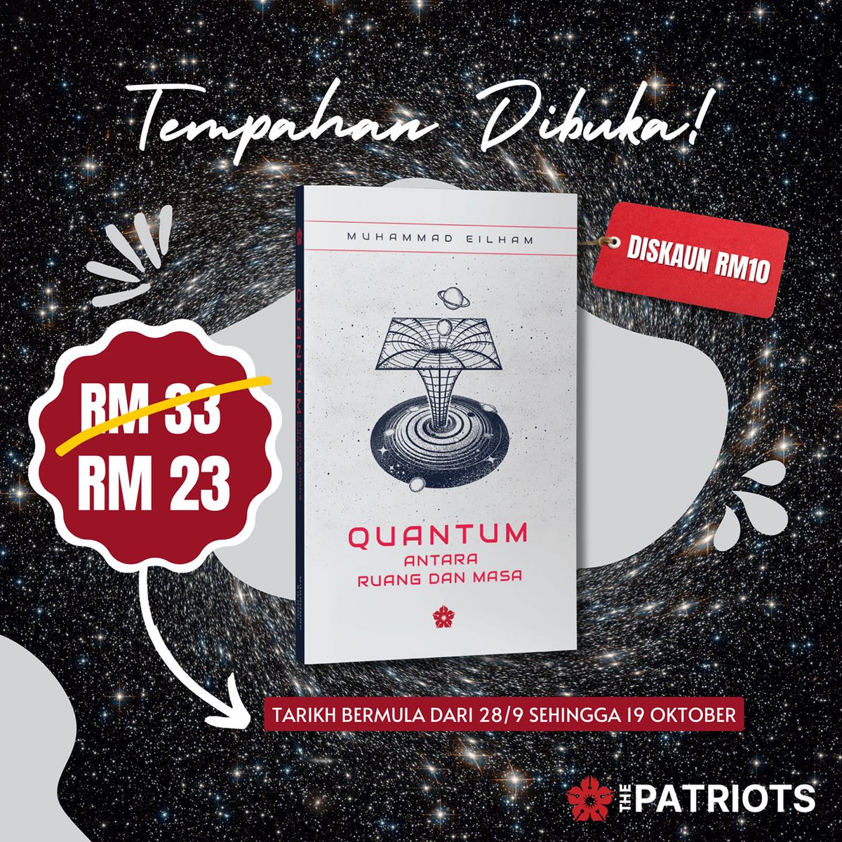 thepatriotsasia's tweet photo. Kajian rentas masa ni dikira sebagai sub bidang fizik kuantum. Nak tahu lebih lanjut, boleh beli buku QUANTUM ANTARA RUANG DAN MASA yang dah berada di pasaran! Dapatkannya dengan DISKAUN RM 10 terhad sehingga 8 OKTOBER ni bersempena #TPSEBELAS. Klik https://t.co/Euu89dUh3r https://t.co/Z0eDg7ikcB
