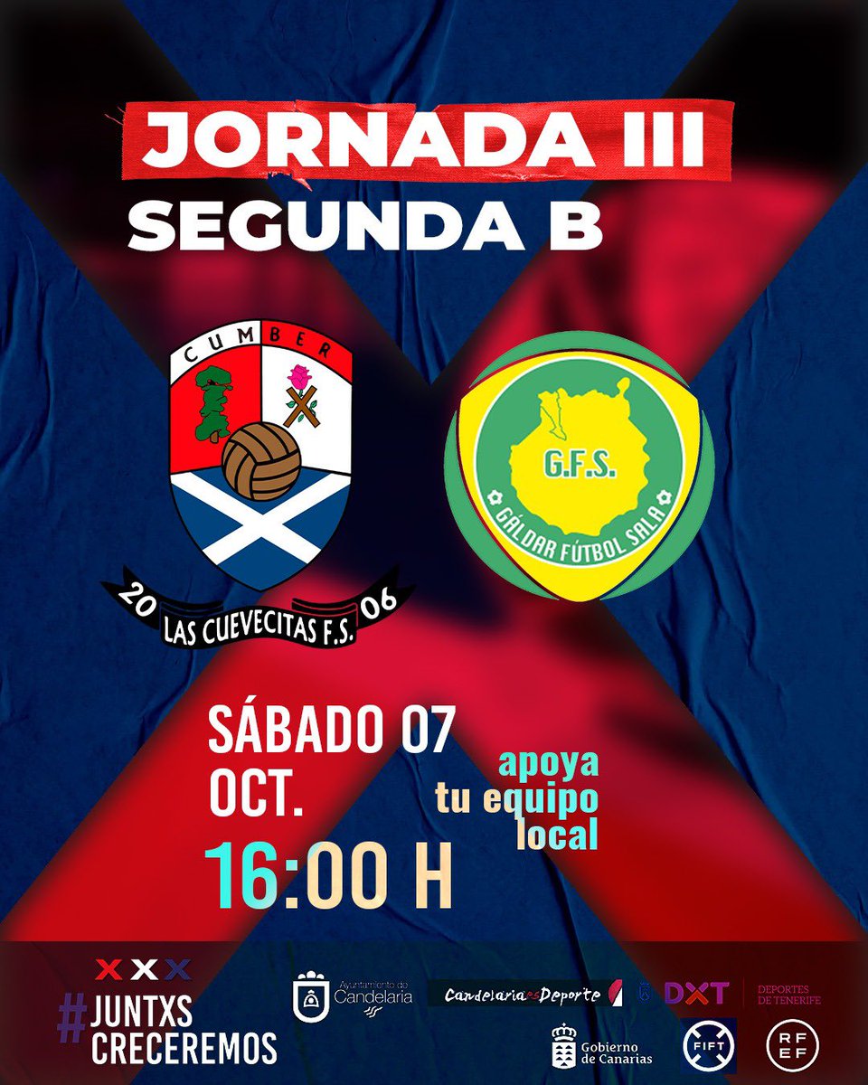 🔴SEGUNDA B | JORNADA 3🔴

Las Cuevecitas FS 🆚Gáldar FS

⏰16:00H
📆Sábado 07/10
🏟️Pabellón Las Cuevecitas

#juntxscreceremos #cumberfutsal